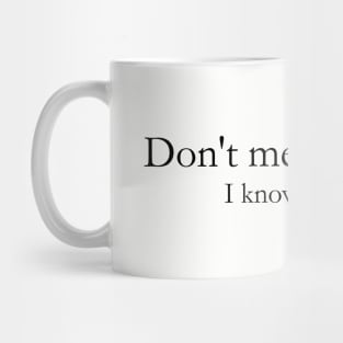 I know magic Mug